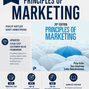 Summary Principles of Marketing, 20th edition Kotler Armstrong 9780135413265 + Practice Test